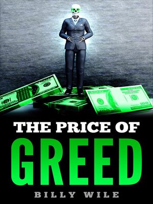 cover image of The Price of Greed